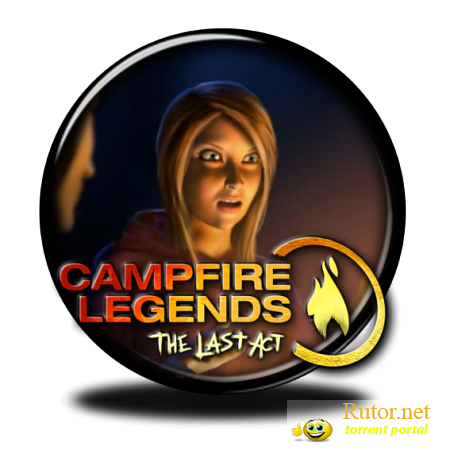 Campfire Legends: The Last Act PE (2011) MAC