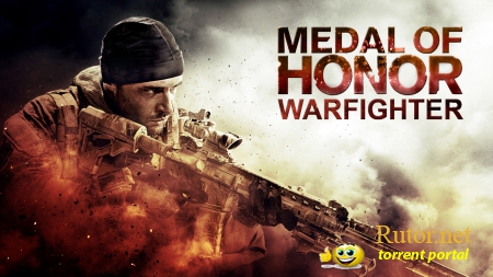 Новый трейлер Medal of Honor: Warfighter