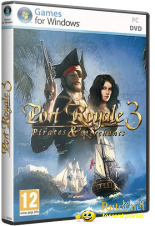 Port Royale 3: Pirates & Merchants (Kalypso Media) (RUS/ENG) [Repack R.G. Origami]