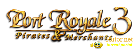 Port Royale 3: Pirates & Merchants (2012) PC | Русификатор
