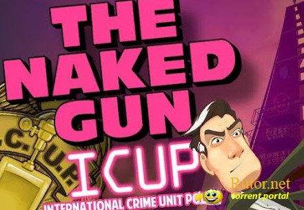 [Android] The Naked Gun: I.C.U.P. (1.0.2) [Adventure, ENG]