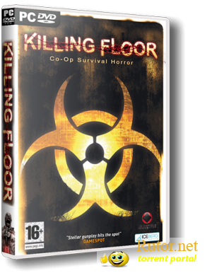 Killing Floor [v.1033 +all DLC+SDK] (2012) PC | RePack от Magic_People