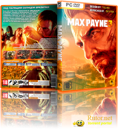 Max Payne 3 + 7 DLC (2012)(RUS|ENG|MILTI6) [Repack] от SEYTER