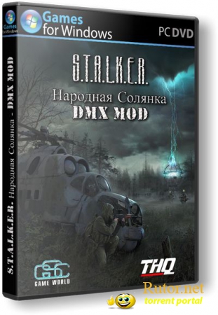 S.T.A.L.K.E.R.: Народная солянка - DMX MOD [v.1.3.5] (2012) PC | RePack от SeregA Lus