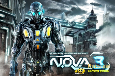 [Android] N.O.V.A. 3 - Near Orbit Vanguard Alliance [Action | 3D, Разное, RUS + ENG]
