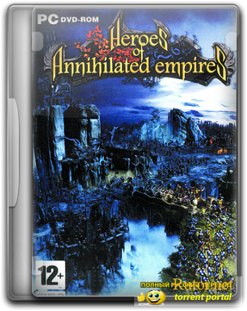 Герои уничтоженных империй / Heroes of Annihilated Empires (2006) PC | Repack от от Audioslave