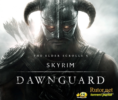 The Elder Scrolls V: Skyrim - Dawnguard (2012/ENG/Repack) 