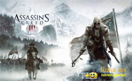 Assassin's Creed 3. Восстание людей.