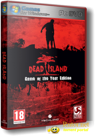 Dead Island: Game of the Year Edition [1.3.0] (2012) PC | RePack by R.G.Rutor.net