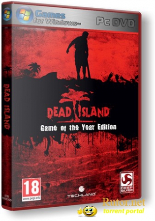 Dead Island: Game of the Year Edition (2012) PC | Steam-Rip