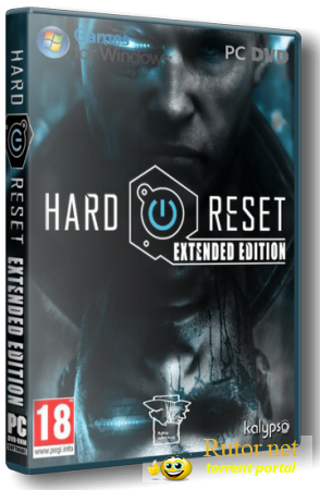 Hard Reset: Extended Edition (Flying Wild Hog) [RUS] [Steam-Rip]