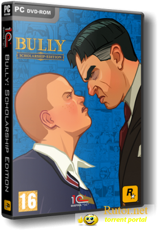 Bully: Scholarship Edition (2008) (RUS|ENG) [RePack] от VANSIK