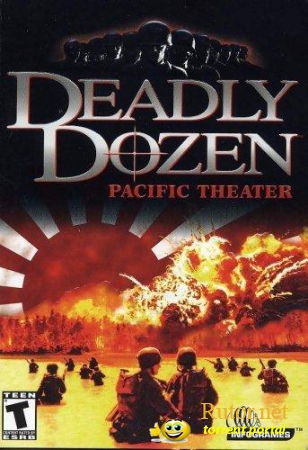 Deadly Dozen: Pacific Theater (2002/PC/Rus)