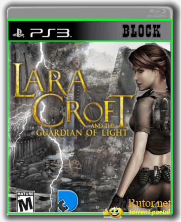 [PS3] Lara Croft and the Guardian of Light [USA/ENG][3.55][FULL] + 5 DLC