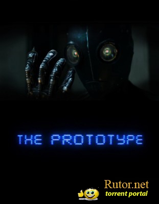 Прототип / The Prototype (2013) HDRip 720p | трейлер