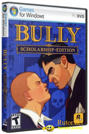Bully Scholarship Edition [мод] (2008/PC/Rus)