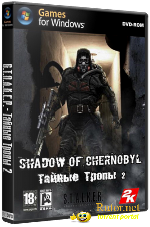 S.T.A.L.K.E.R. - Тайные Тропы 2 (2011) PC | Repack от cdman