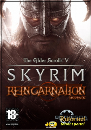 The Elder Scrolls V Skyrim - Reincarnation (2012) PC | RePack