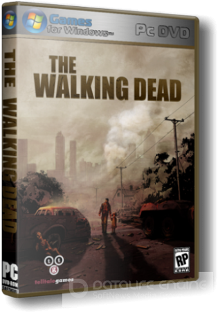 The Walking Dead - Episode 1|2|3 (RUS|ENG) [RePack] by DangeSecond