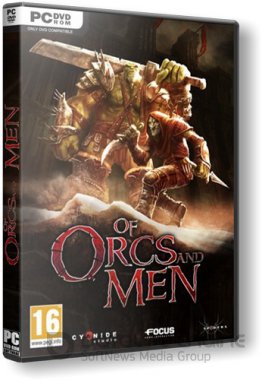 Of Orcs And Men (2012) PC | RePack от =Чувак=