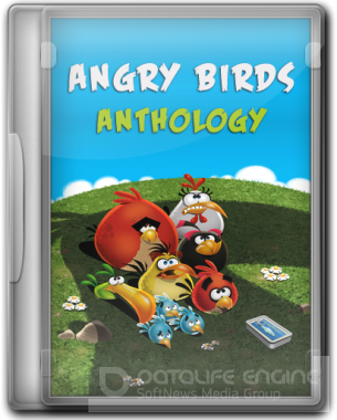 Сердитые Птицы: Антология / Angry Birds: Anthology (2012) PC | RePack by KloneB@DGuY