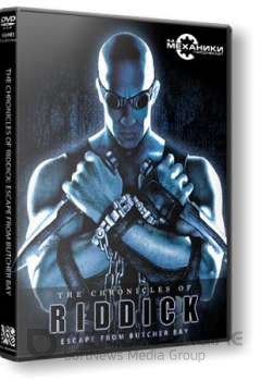 The Chronicles of Riddick: Escape from Butcher Bay (2004) PC | RePack от R.G. Механики