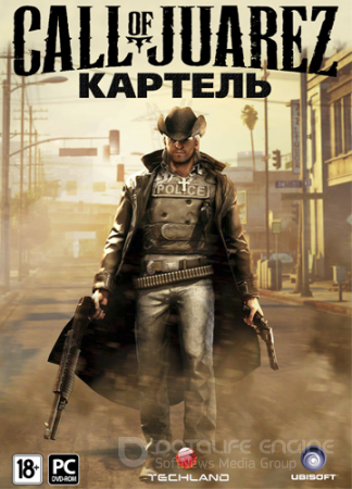 Call of Juarez: The Cartel (Ubisoft) (MULTi9|RUS) [DL|Steam-Rip] от R.G. Игроманы