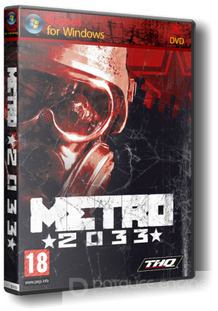 Метро 2033 / Metro 2033 (2010)[RePack, Русский от R.G.REVOLUTiON