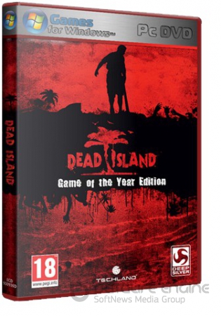Dead Island: Game of The Year Edition (2012/PC/Rus)