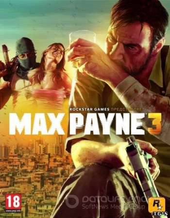 Max Payne 3 (2013) PC | Lossless RePack от Adil