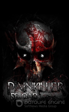 Painkiller: Reload [3.0.1.1a] (2012) PC | Lossless Repack от UnSlayeR
