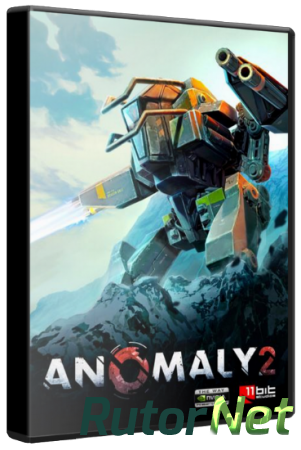 Anomaly 2 (2013) [RUS/ENG] РС | Repack от R.G. UPG