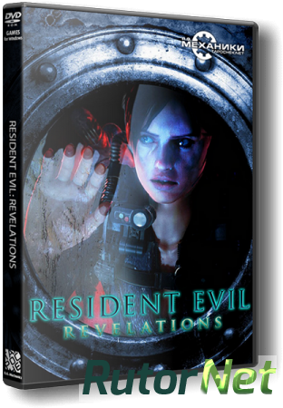 Resident Evil: Revelations (2013) PC | RePack от R.G. Механики