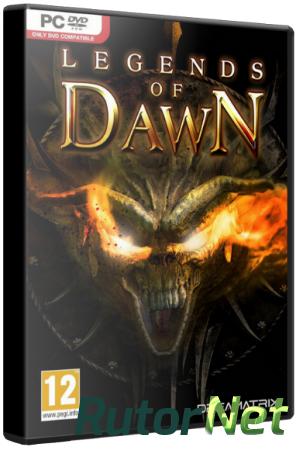 Legends of Dawn (2013) PC | Лицензия