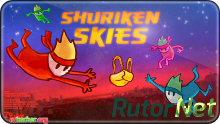 Shuriken Skies [Repack] [ENG] (2013)