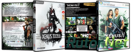 Xenus: Dilogy (2005 - 2008) PC | RePack от R.G. Catalyst
