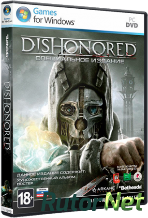 Dishonored [Update 4 + 2 DLC] (2012) PC | Repack от R.G. UPG