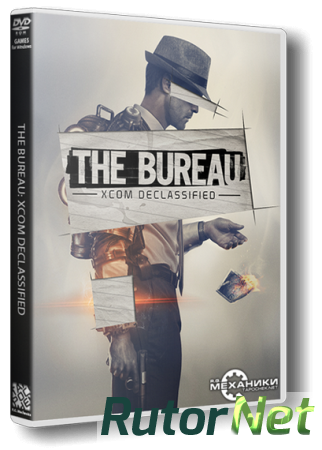 The Bureau: XCOM Declassified (2013) РС | RePack от R.G. Механики