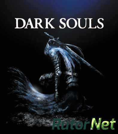 Dark Souls: Prepare to Die Edition | Durante Edition