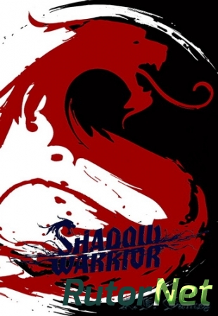 Shadow Warrior [v 1.0.6.0] (2013) PC | RePack от R.G. Games
