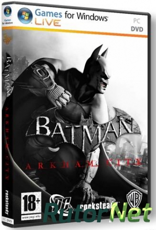 Batman: Arkham City - Game of the Year Edition (2012) PC | Steam-Rip