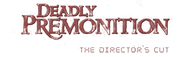 Deadly Premonition: The Director's Cut [ENG / MULTI5] [2013] | PC Steam-Rip