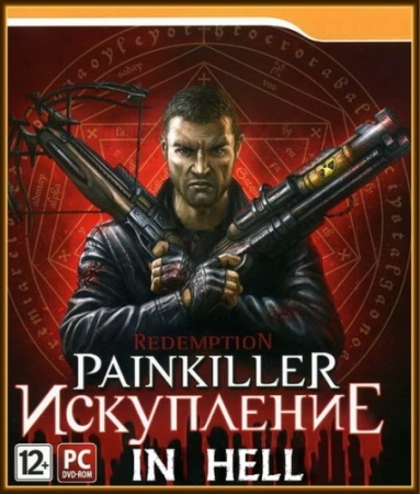 Painkiller: Антология Модов / Painkiller: Antology Mods (2010-2013) | PC