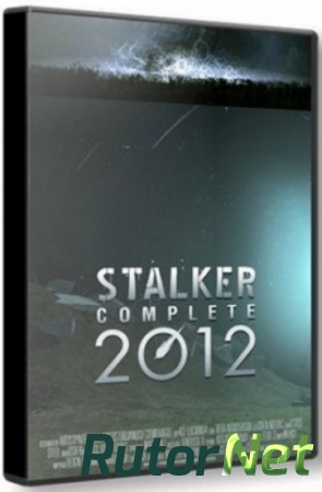 S.T.A.L.K.E.R: Тени Чернобыля - Complete Mod (2012) PC | Repack