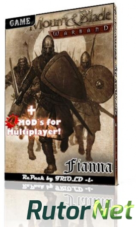 Mount & Blade - Эпоха турниров / Mount & Blade - Warband [v. 1.158] (2010) PC | RePack by TRiOLD