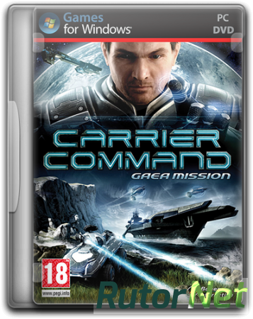 Carrier Command: Gaea Mission [v.1.6.0011] (2012) PC | Лицензия