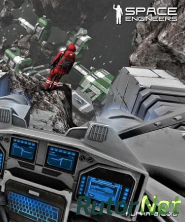 Исседователи Вселенной / Space Engineers [Beta v 01.015.013] (2014) PC | RePack by Alexey Boomburum