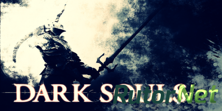 Dark Souls: Prepare to Die Edition [v 1.0.2.0] (2012) PC | Durante Edition