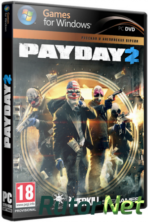 PAYDAY 2: Career Criminal Edition (2013) PC | Repack от SEYTER