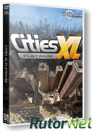 Cities XL: Trilogy (2010-2013) PC | RePack от R.G. Механики